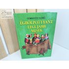 Égbőlpottyant legújabb mesék