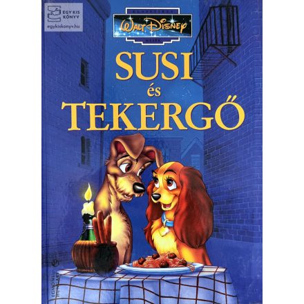 Susi és Tekergő -  Walt Disney 