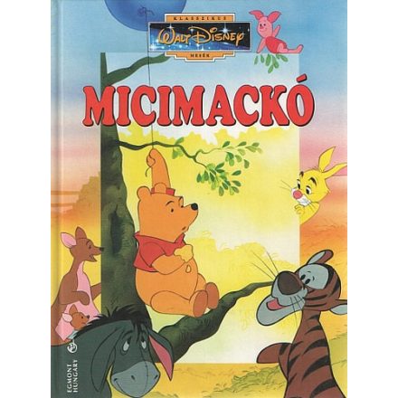 Micimackó - Walt Disney klasszikusok