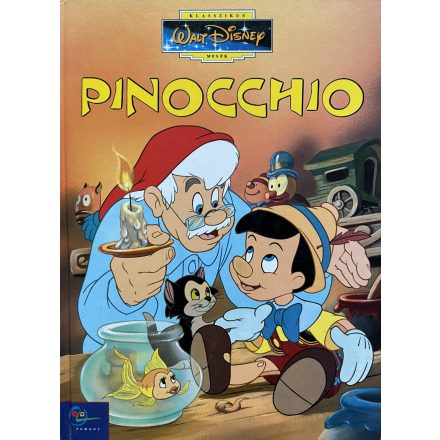 Pinocchio - Walt Disney klasszikus