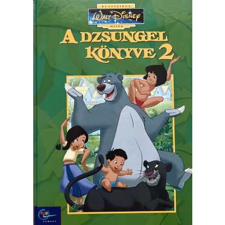 A dzsungel könyve 2 - Walt Disney klasszikus