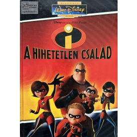 A hihetetlen család - Walt Disney klasszikus