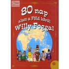 80 nap alatt a Föld körül Willy Foggal