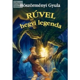 Rúvel hegyi legenda (Rúvel hegy 1.)