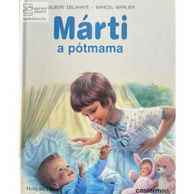 Márti, a pótmama