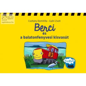 Berci és a balatonfenyvesi kisvasút