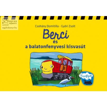 Berci és a balatonfenyvesi kisvasút