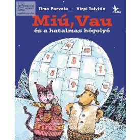 Miú, Vau és a hatalmas hógolyó