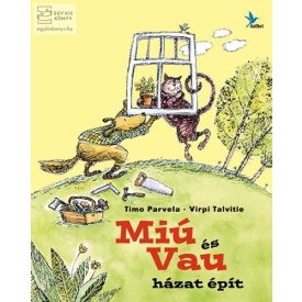 Miú és Vau házat épít