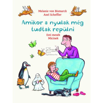 Amikor a nyulak még tudtak repülni