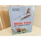 Miú, Vaú és a cikázó cickány