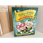 Tatu és Patu észbontó mesekonyve