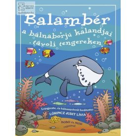 Balambér, ​a bálnaborjú kalandjai távoli tengereken