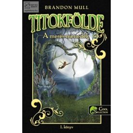 A mesés menedék (Titokfölde 1.)