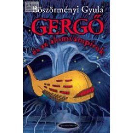 Gergő és az álomvámpírok