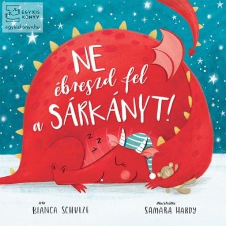 Ne ébreszd fel a sárkányt!