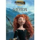 Merida, a bátor - Walt Disney klasszikus