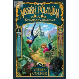 A kívánságvarázslat (Mesék földjén 1.)