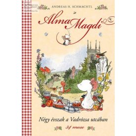 Négy évszak a Vadrózsa utcában