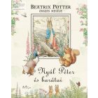 Nyúl Péter és barátai - Beatrix Potter összes meséje