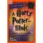 A Harry Potter-titok