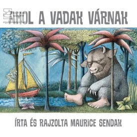 Ahol a vadak várnak