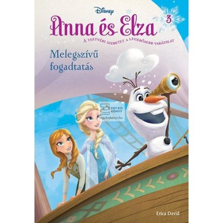 Melegszívű fogadtatás (Anna és Elza 3.)