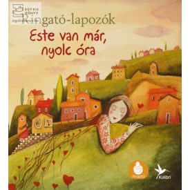 Este van már, nyolc óra