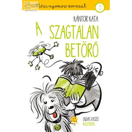 A szagtalan betörő (Nózi nyomoz 3.)