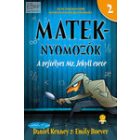 A rejtélyes Mr. Jekyll esete (Mateknyomozók 2.)