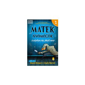 A rejtélyes Mr. Jekyll esete (Mateknyomozók 2.)