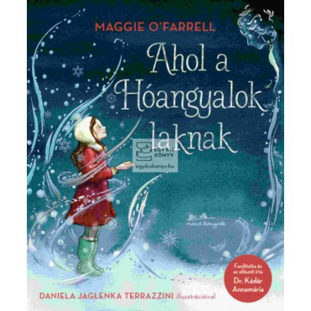 Ahol a Hóangyalok laknak