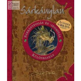 Sárkánytan - Sárkányfogás és idomítás