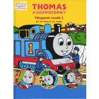Thomas, a gőzmozdony - Válogatott mesék 1