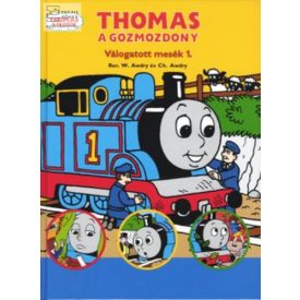 Thomas, a gőzmozdony - Válogatott mesék 1