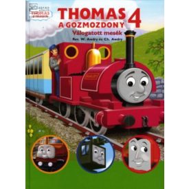 Thomas, a gőzmozdony - Válogatott mesék 4