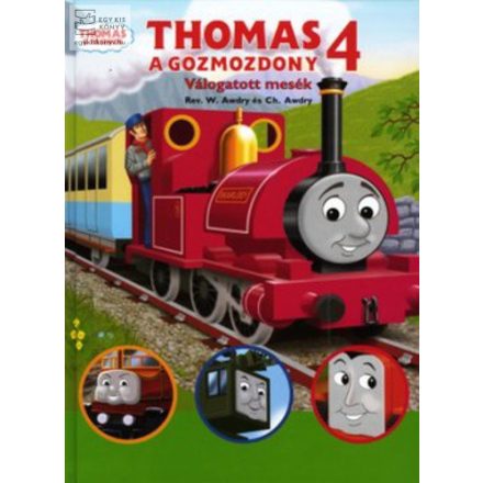 Thomas, a gőzmozdony - Válogatott mesék 4