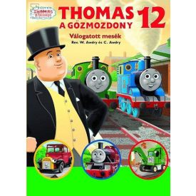 Thomas, a gőzmozdony - Válogatott mesék 12