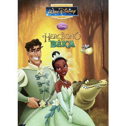 A hercegnő és a béka - Walt Disney klasszikus