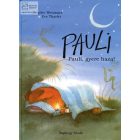 Pauli, gyere haza!