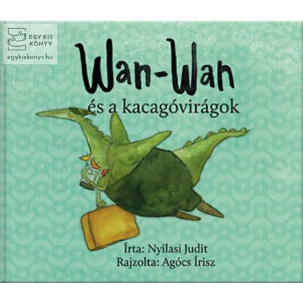 Wan-Wan és a kacagóvirágok