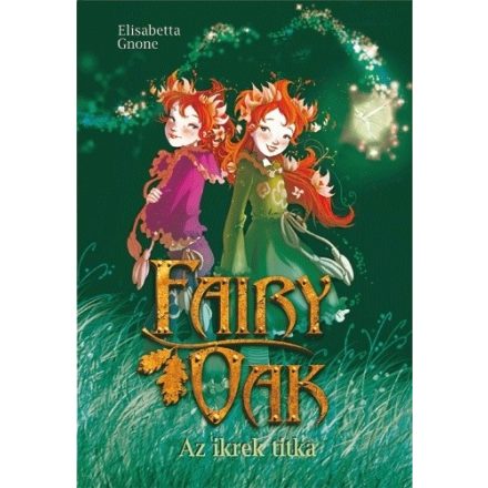 Fairy Oak - Az ikrek titka