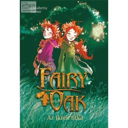 Fairy Oak - Az ikrek titka