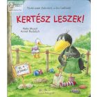 Kertész leszek!