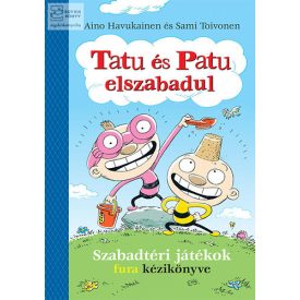 Tatu és Patu elszabadul