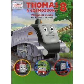 Thomas, a gőzmozdony - Válogatott mesék 8
